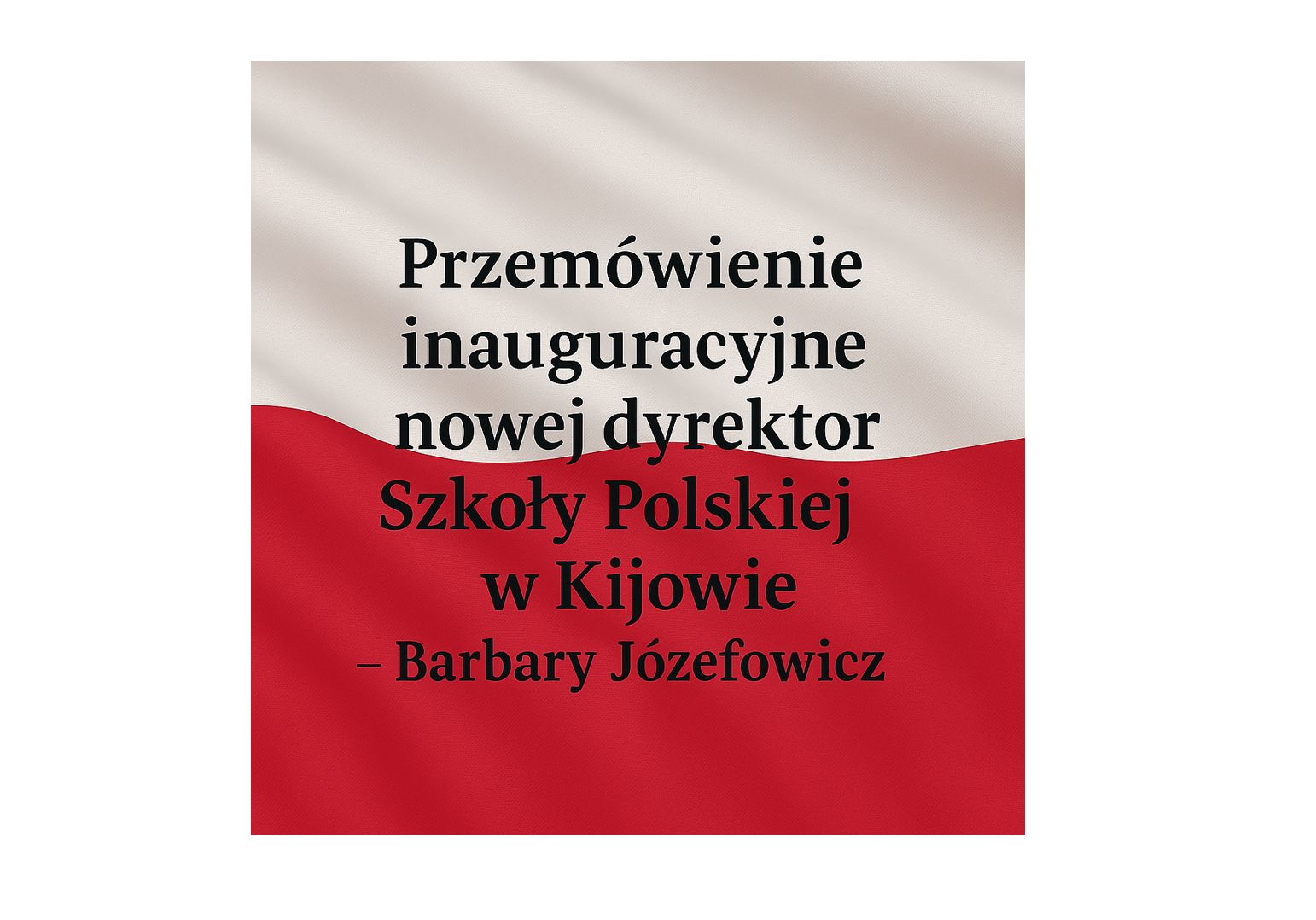 Szkoła Polska w Kijowie otwiera nowy rozdział swojej historii.